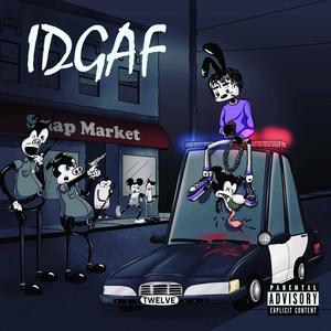 I.D.G.A.F (Explicit)