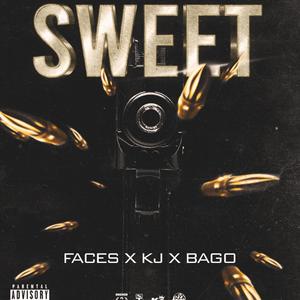 Sweet (feat. Kj Productions & BAGO) [Explicit]