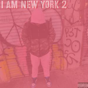 I Am New York 2 (Explicit)