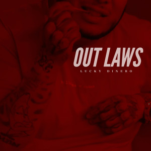 OUT LAWS (Explicit)