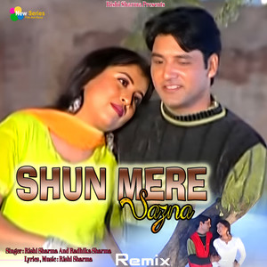 Shun Mere Sazna (Remix)