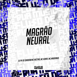 Magrão Neural (Explicit)