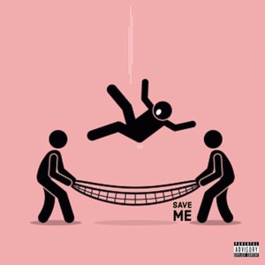 Save Me (Explicit)