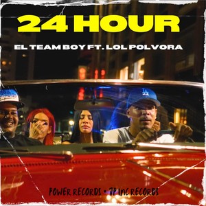 El Team Boy - 24 HOUR (Explicit)