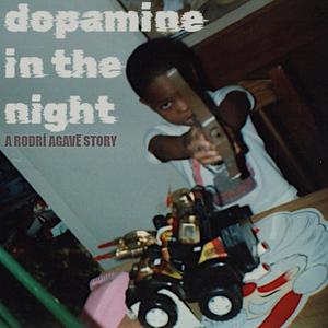 Dopamine In The Night (Remastered)