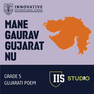 MANE GAURAV GUJARAT NU (feat. ASTHA PATEL, LAKSHITA SETHI, ANUBHA BARANVAL, BHAVYA BARANVAL, DIYA BHATT & KRISHA KAMDAR)