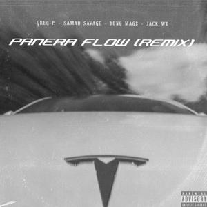 Panera Flow (feat. Yung Mag$) (Remix|Explicit)