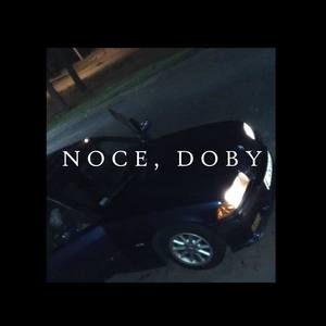 Noce, Doby (Explicit)