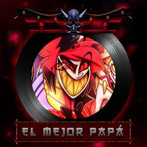 Alastor, Lucifer & Adán Rap
