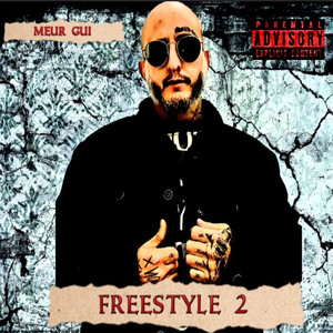 Freestyle 2 (Explicit)