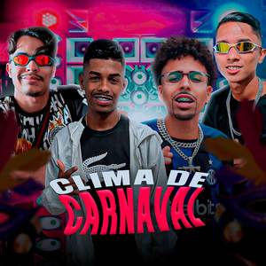 CLIMA DE CARNAVAL (Explicit)