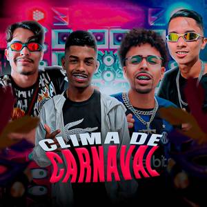 CLIMA DE CARNAVAL (Explicit)