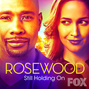 Still Holding On (From "Rosewood")