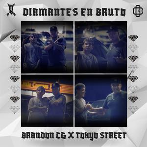 Diamantes En Bruto (feat. Tokyo Street) (Explicit)