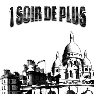 UN SOIR DE PLUS (Explicit)