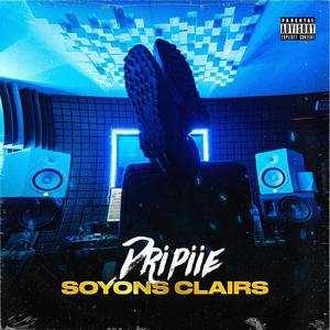 Soyons clairs (Explicit)