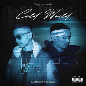 Cold World (Explicit)