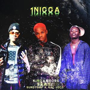 1NIGGA (feat. Surdtorp & Rsc Loco) [Explicit]