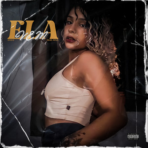 Ela Vem (Explicit)