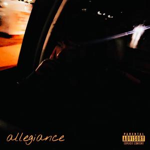 Allegiance (Explicit)