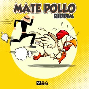 Mate Pollo Riddim Instrumental