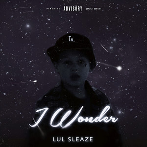 I Wonder (Explicit)