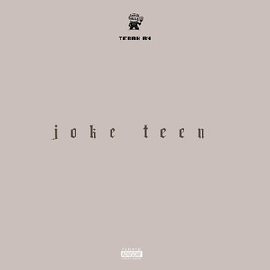 Joke Teen (Explicit)