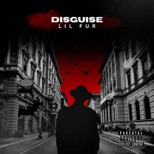 Disguise (Explicit)