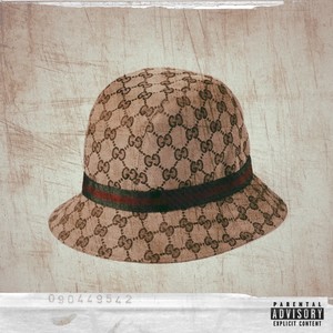 Gucci Bucket (Explicit)