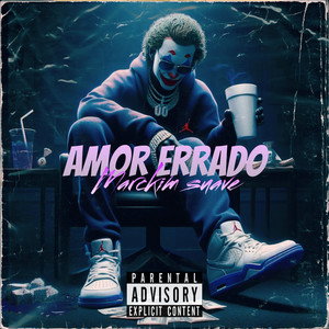 Amor Errado (Explicit)