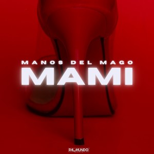 Mami (Explicit)