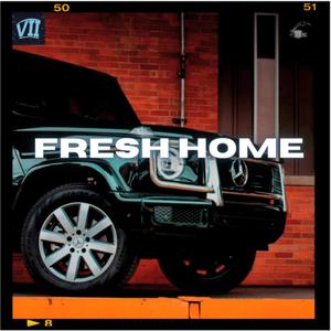 Fresh Home (feat. ColeTheVII) [Explicit]