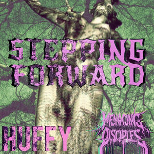 STEPPING FORWARD (Explicit)