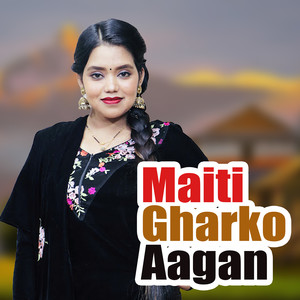 Maiti Gharko Aagan