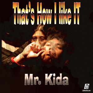 That's How I Like It (Explicit)