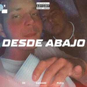 Desde Abajo (feat. Owen One)