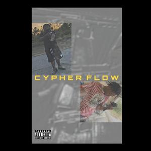 Cypher Flow (feat. Topshot) [Explicit]