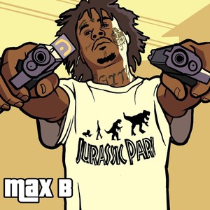 Max B (Explicit)