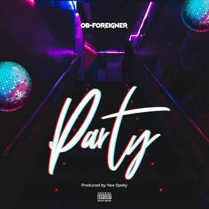 Party (Explicit)