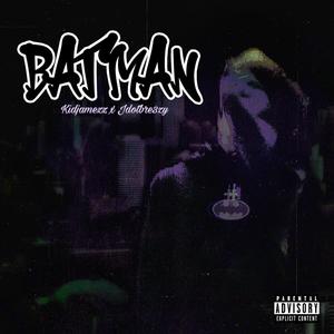 BATMAN (feat. JRUDE) (Explicit)