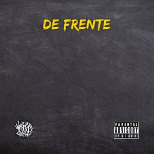 De Frente (feat. Mudo Rappa & Cran a.k.a Metanfetaforico) [Explicit]