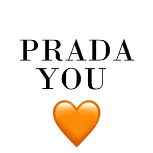 PRADA YOU