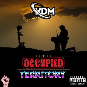 Occupied Territory (Explicit)