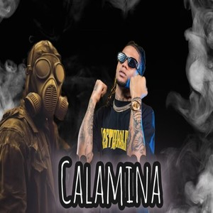 Calamina (Explicit)