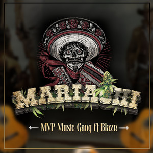 Mariachi (Explicit)