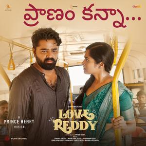 Pranam Kanna (From "Love Reddy")