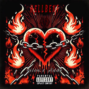 HELLBENT (feat. Adde) [Explicit]