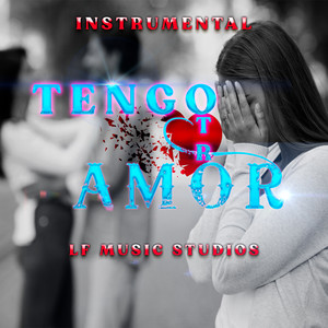 Tengo Otro Amor (Instrumental)