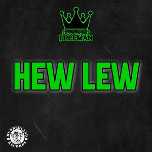 Hew Lew (Explicit)