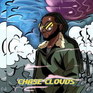 Chase Clouds (Explicit)